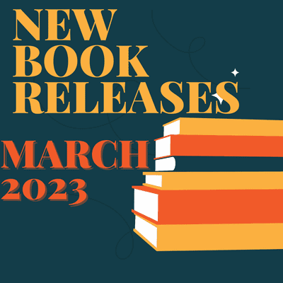 New Book Releases - March 7th 2023 - Pick Best Book